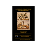 La medicina tradicional (lucha contra la adversidad).