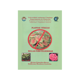 Plantas tóxicas, bellas pero peligrosas.