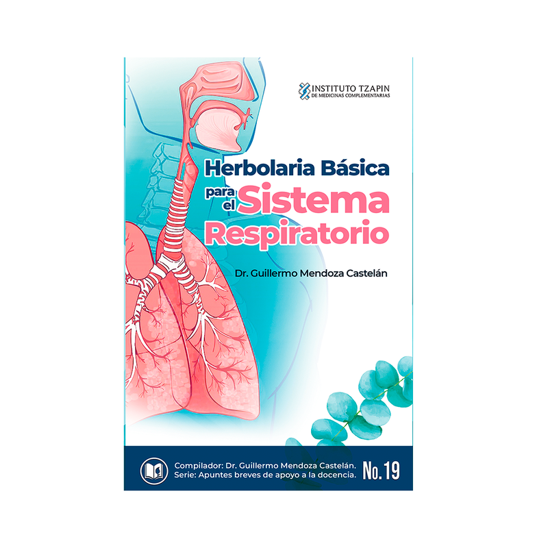 Herbolaria básica para el sistema respiratorio