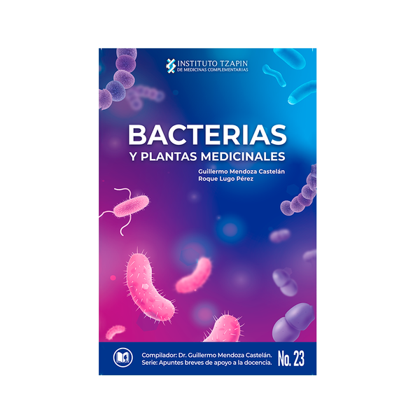 Bacterias y plantas medicinales.