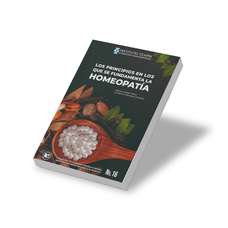 Los principios en los que se fundamenta la homeopatía.