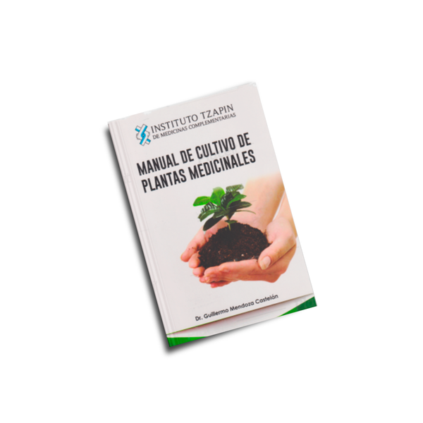 Manual de Cultivo de Plantas Medicinales
